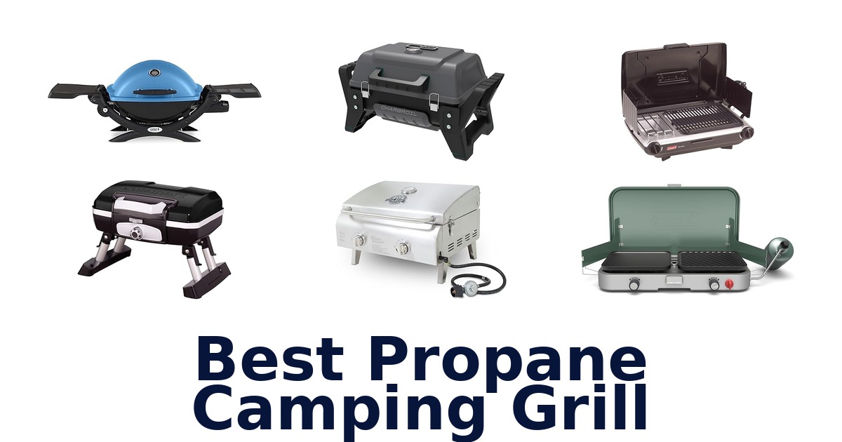 best propane camping grill