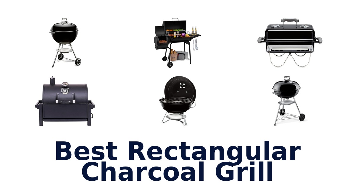 best rectangular charcoal grill