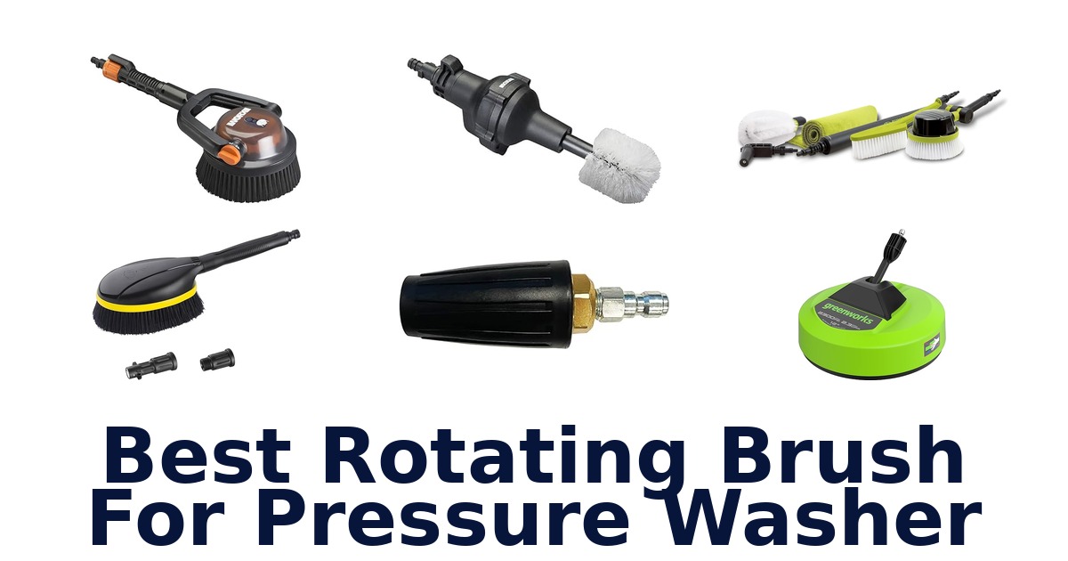 best rotating brush for pressure washer