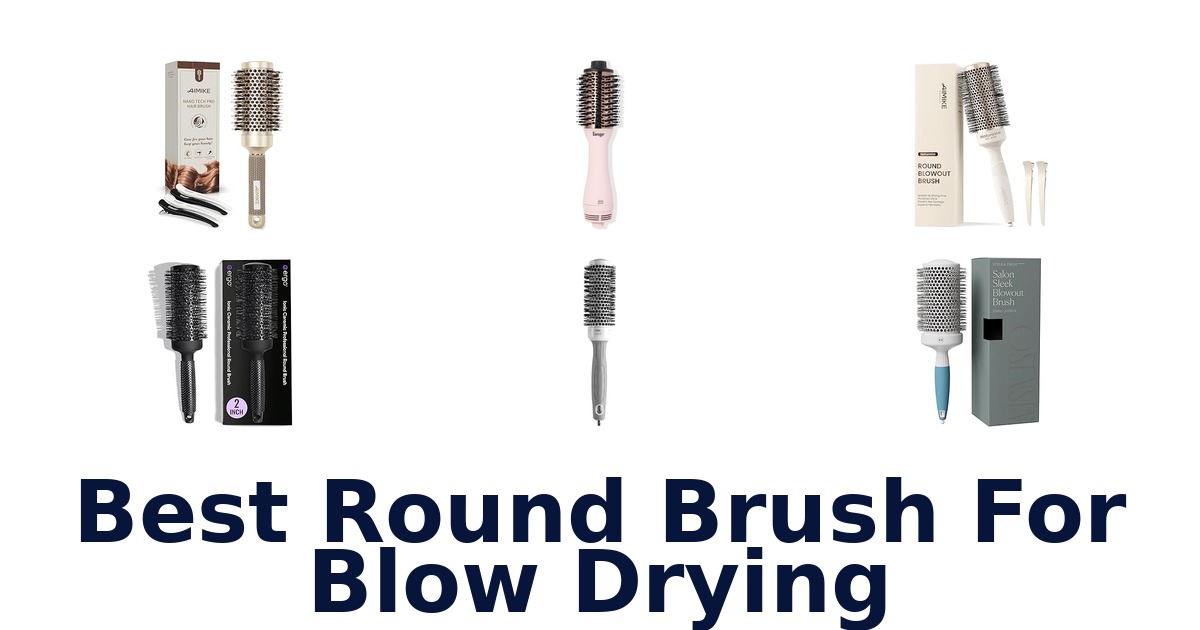 best round brush for blow drying
