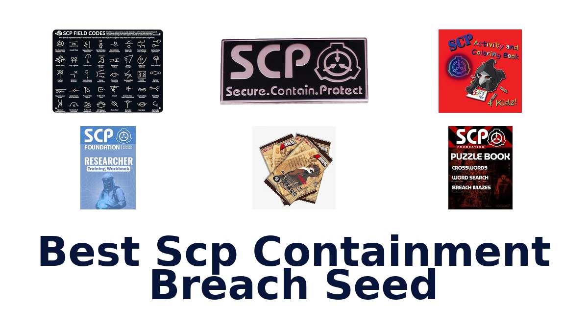 best scp containment breach seed