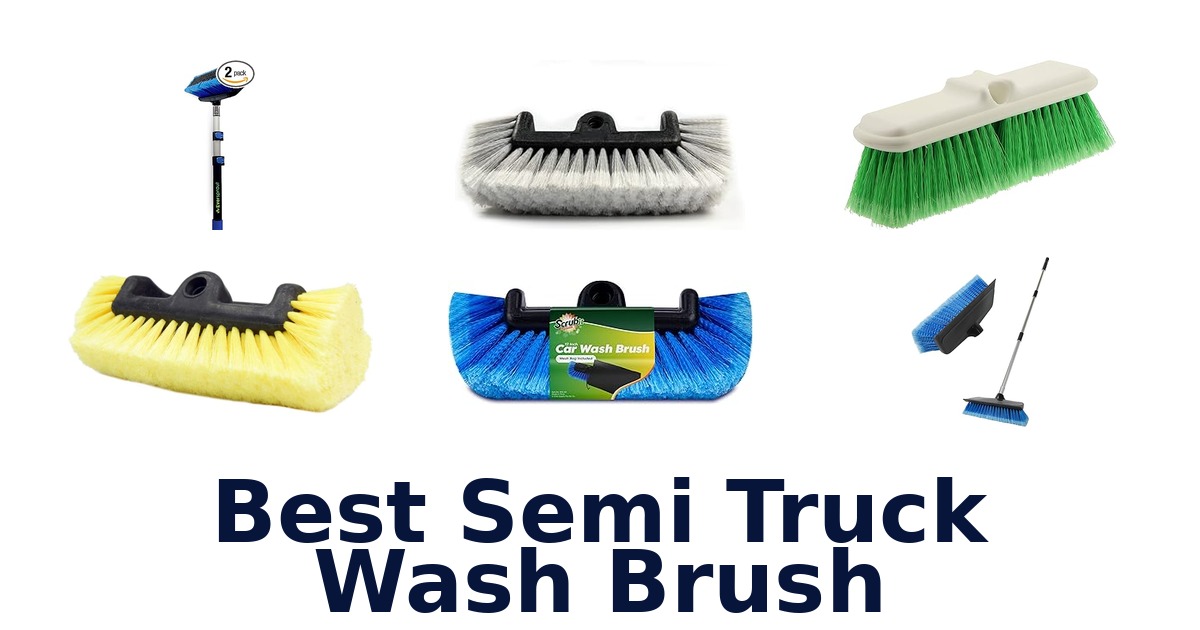 best semi truck wash brush