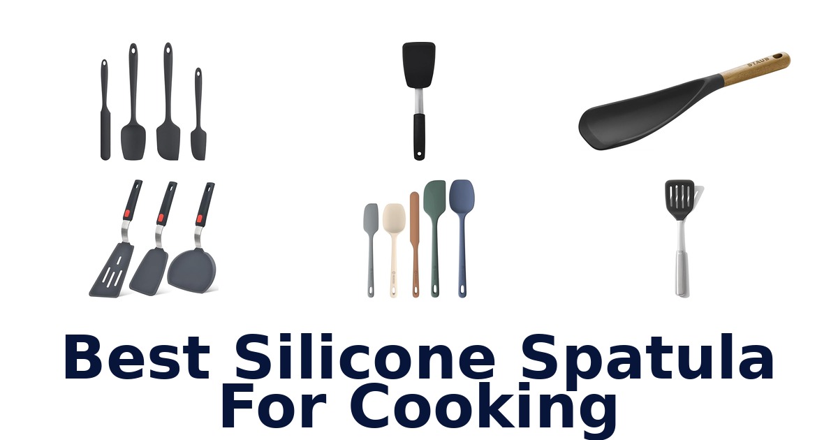 best silicone spatula for cooking