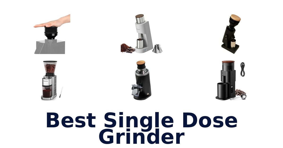 best single dose grinder