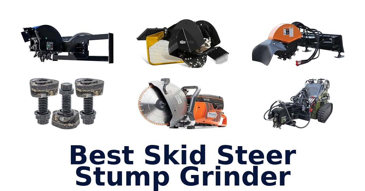 best skid steer stump grinder