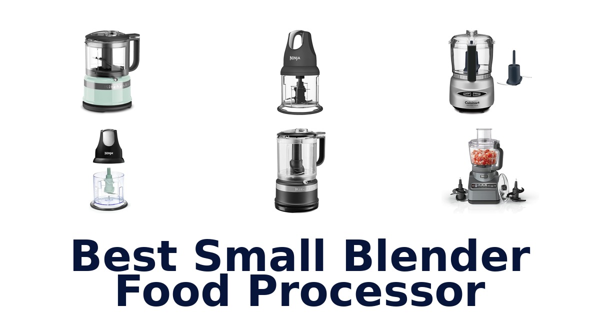 best small blender food processor