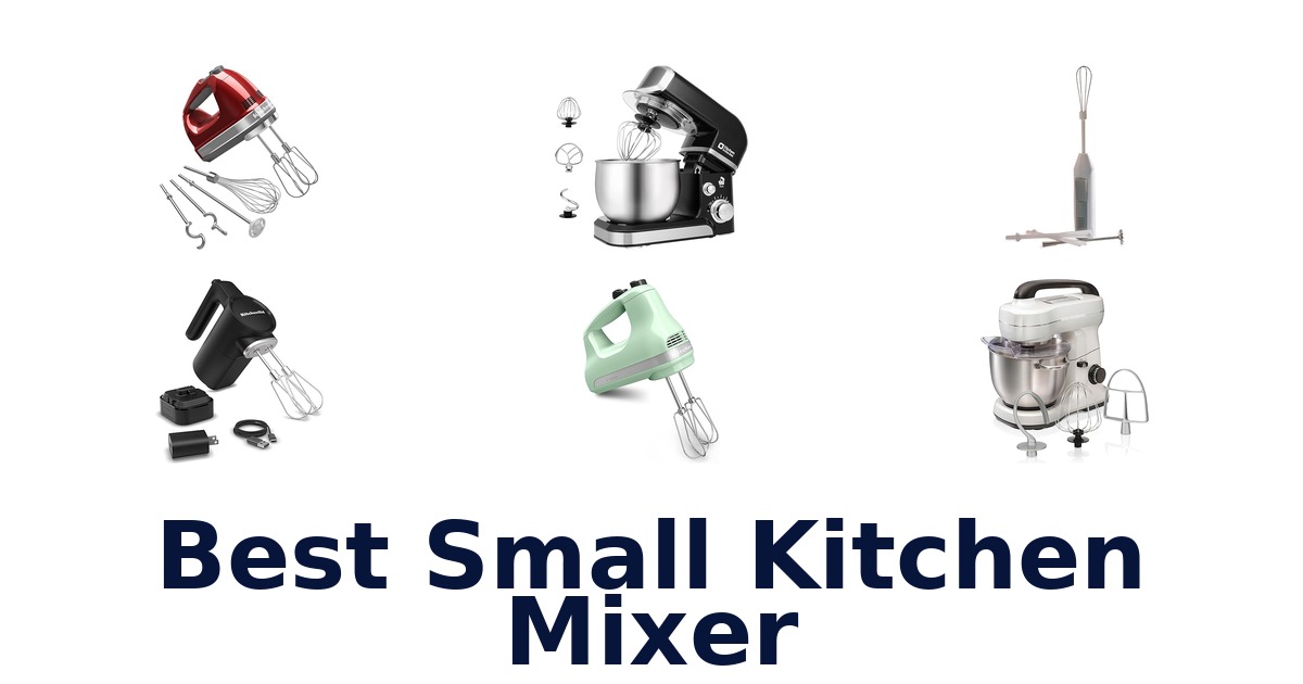 best small kitchen mixer