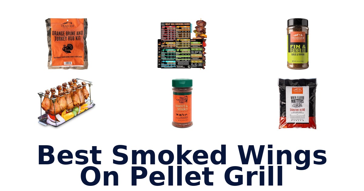 best smoked wings on pellet grill