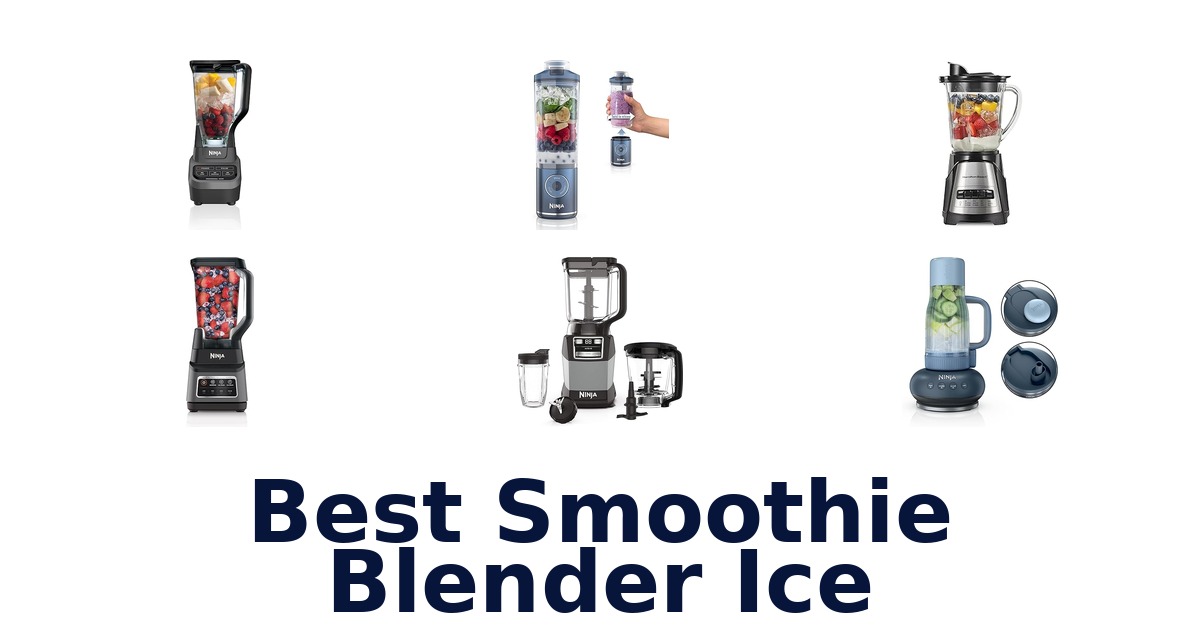 best smoothie blender ice