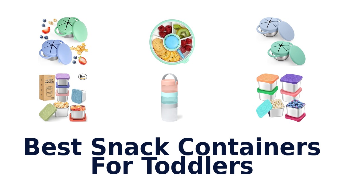 best snack containers for toddlers