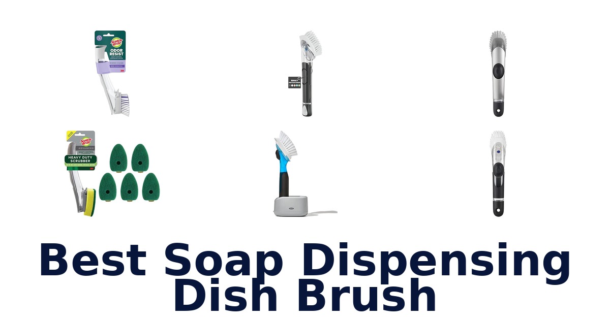 best soap dispensing dish brush