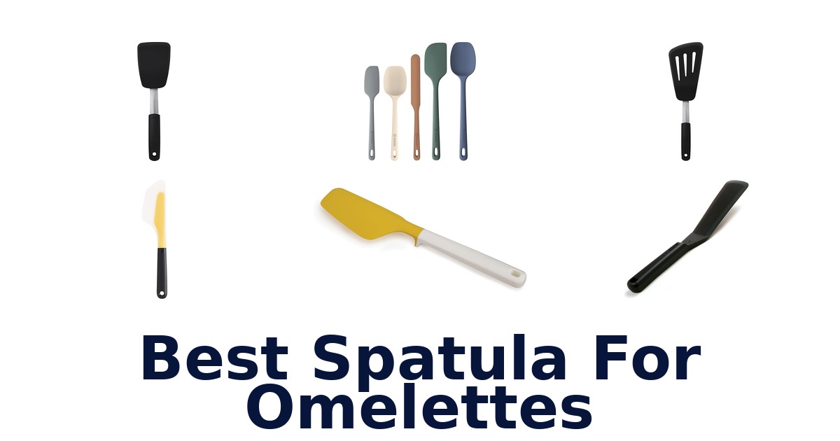 best spatula for omelettes