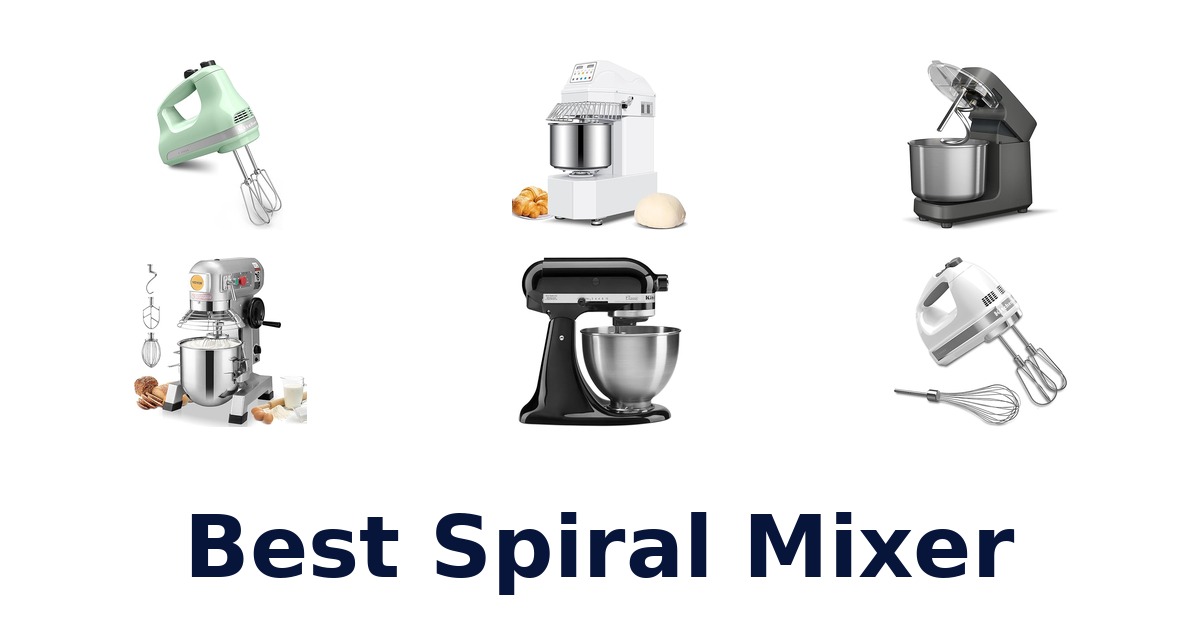 best spiral mixer