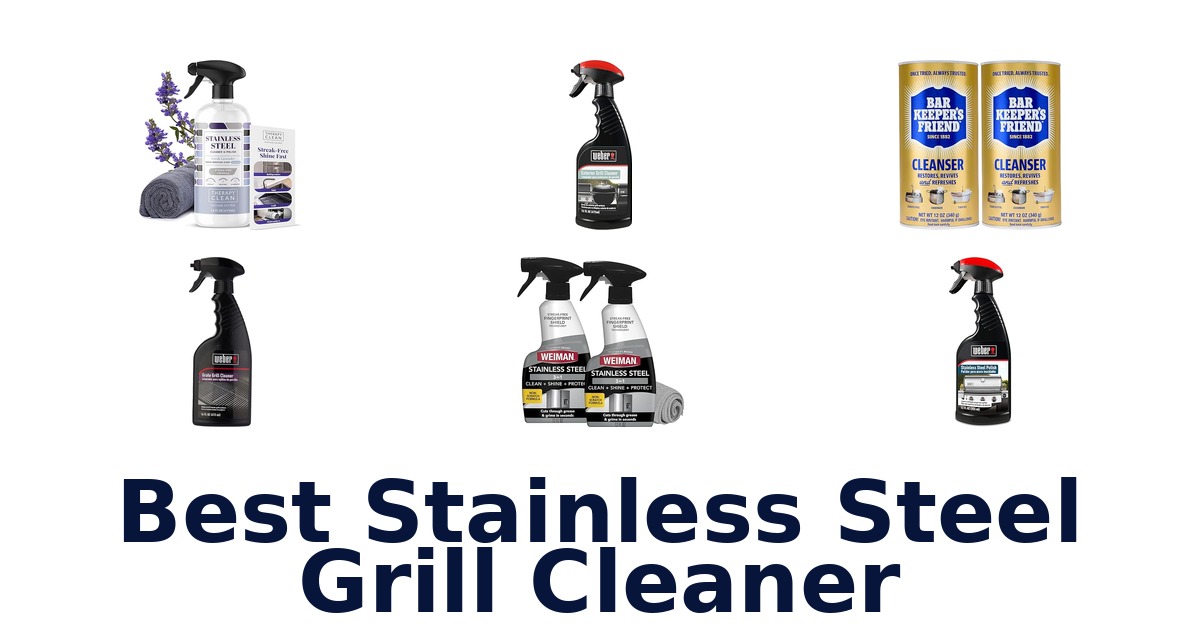 best stainless steel grill cleaner