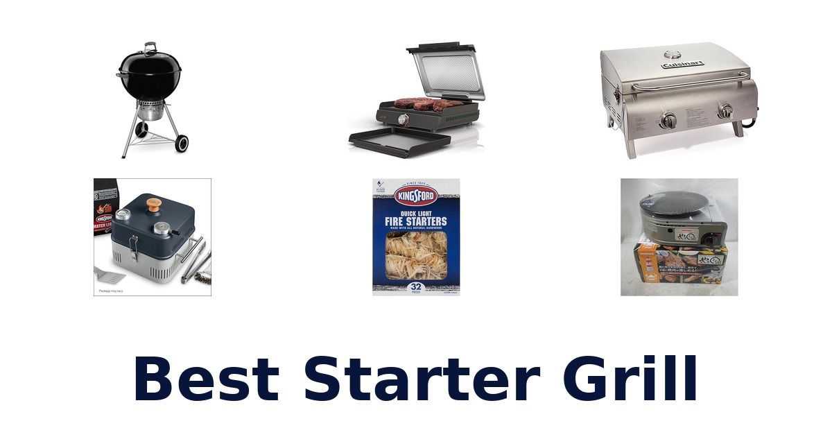best starter grill