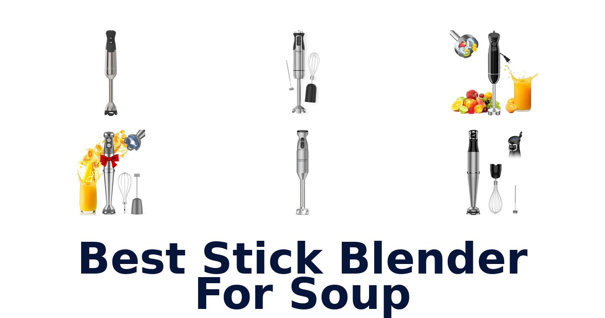 best stick blender for soup