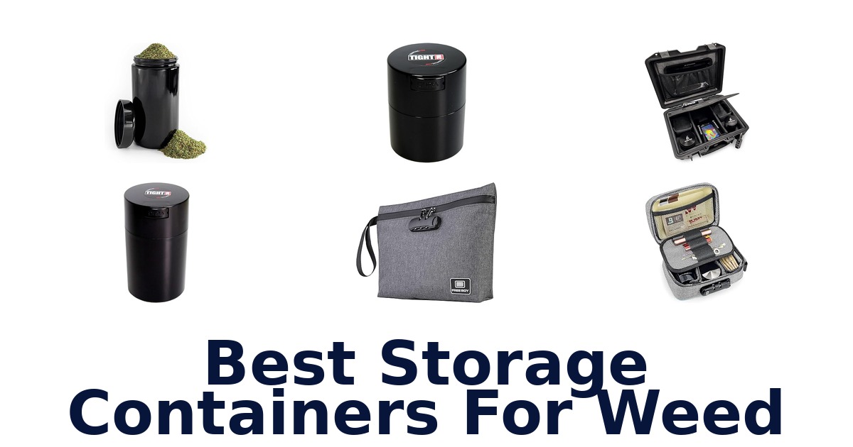 best storage containers for weed