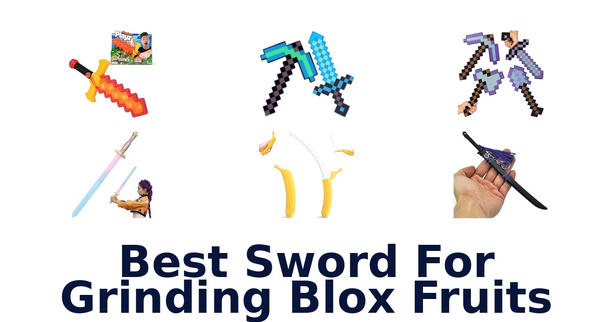 best sword for grinding blox fruits