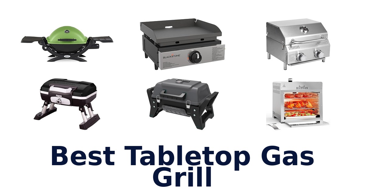 best tabletop gas grill