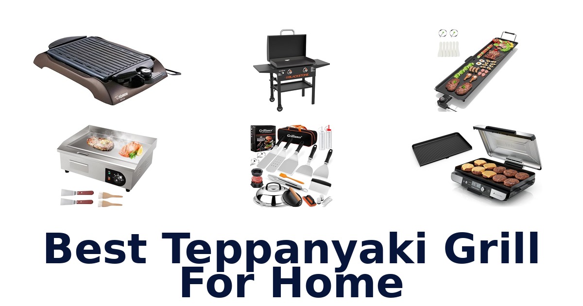 best teppanyaki grill for home