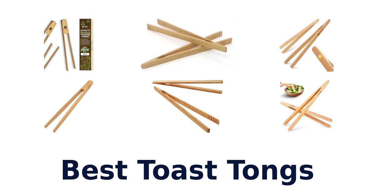 best toast tongs