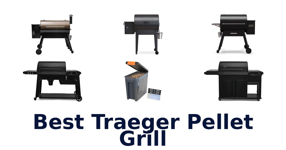 best traeger pellet grill