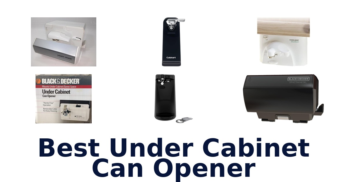 best under cabinet can opener