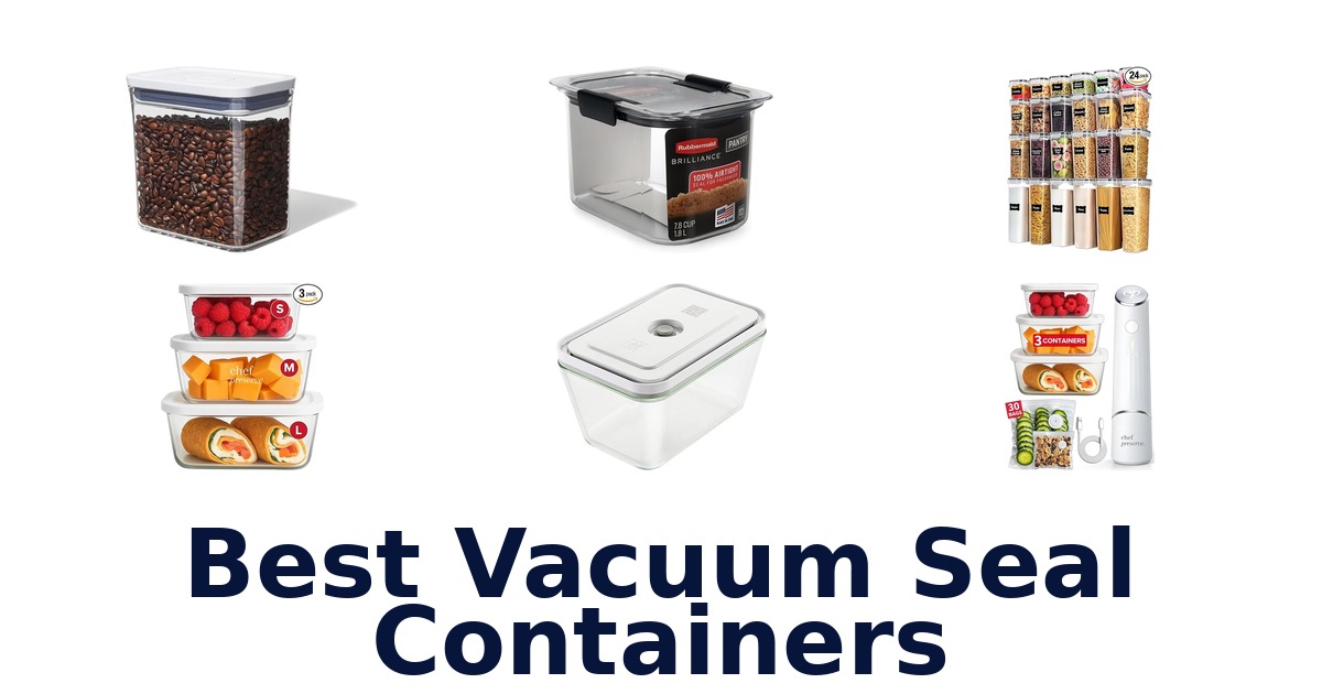 best vacuum seal containers