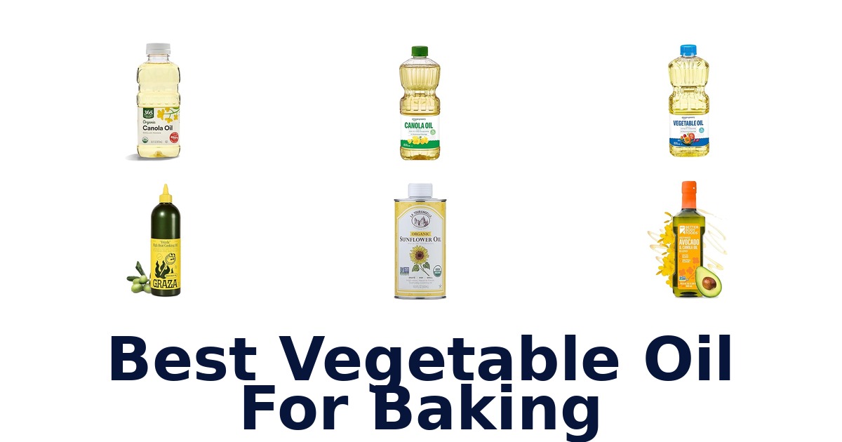 best vegetable oil for baking