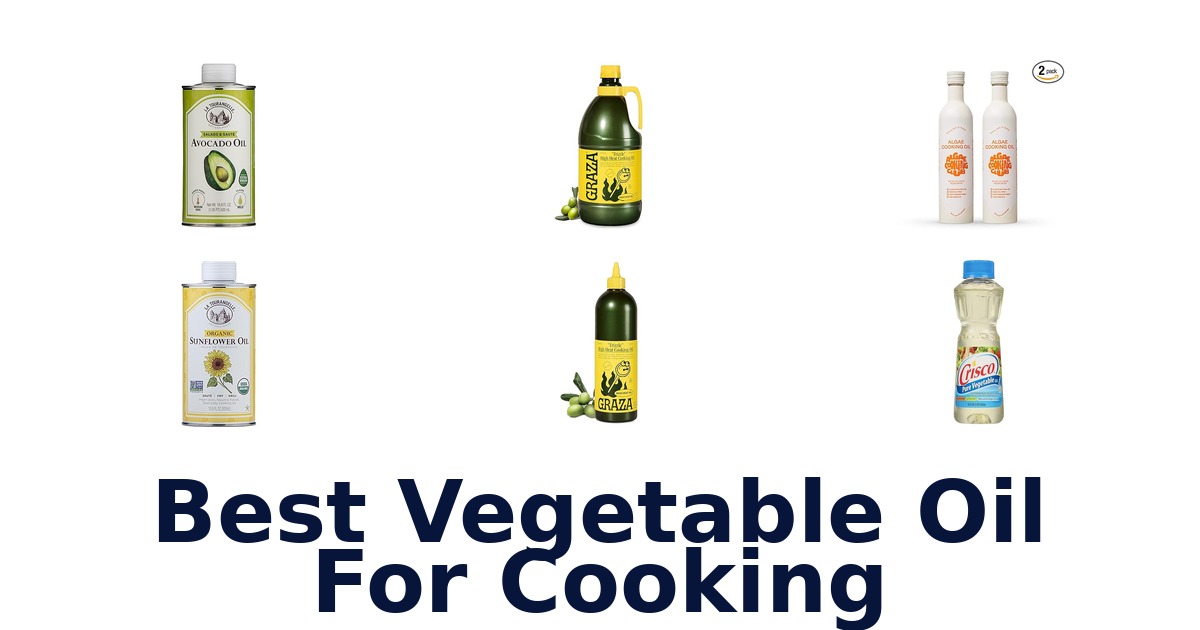 best vegetable oil for cooking