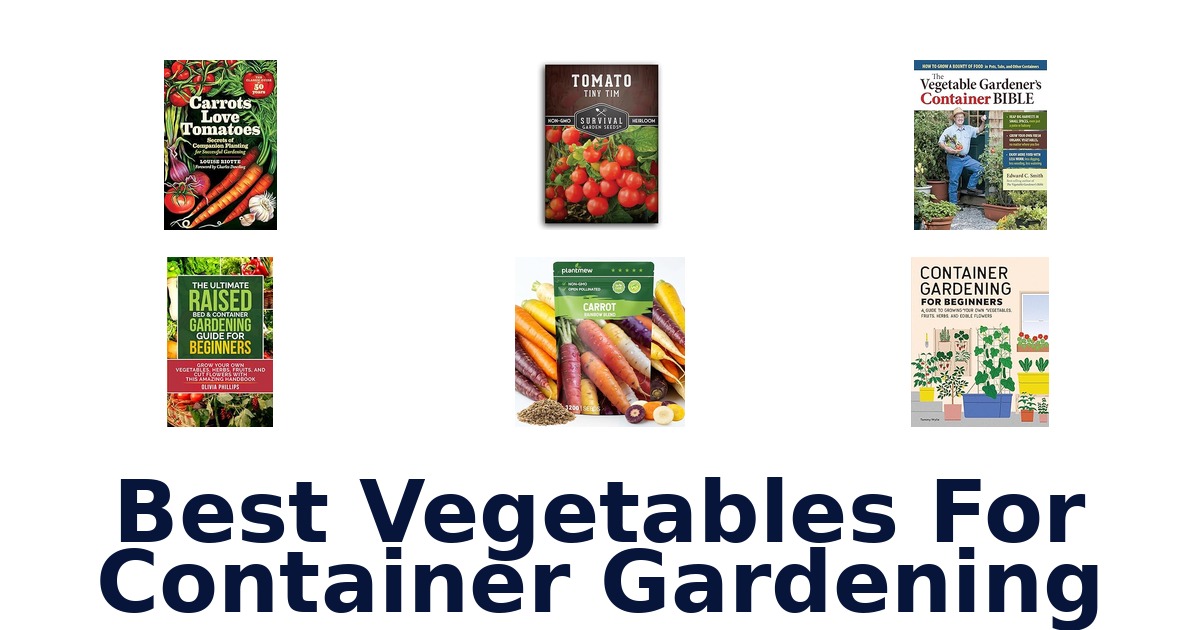 best vegetables for container gardening