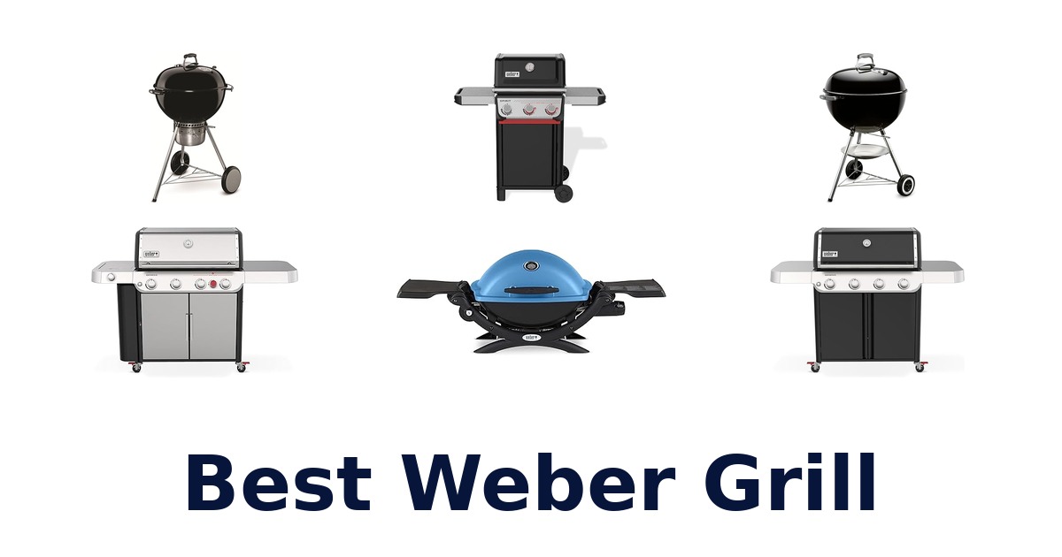 best weber grill