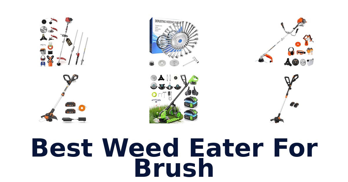 best weed eater for brush