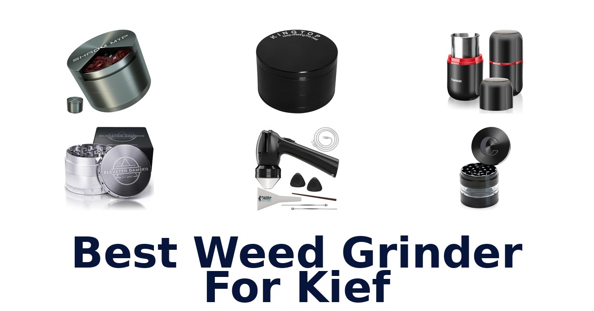 best weed grinder for kief