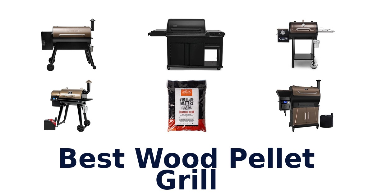 best wood pellet grill