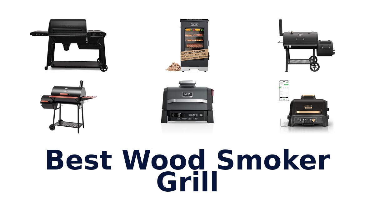 best wood smoker grill