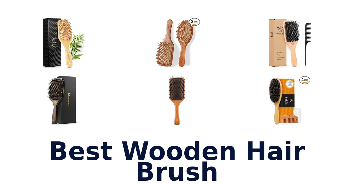 best wooden hair brush