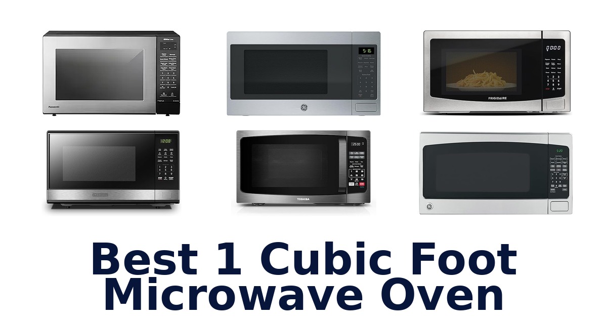 best 1 cubic foot microwave oven
