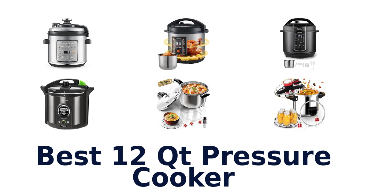 best 12 qt pressure cooker