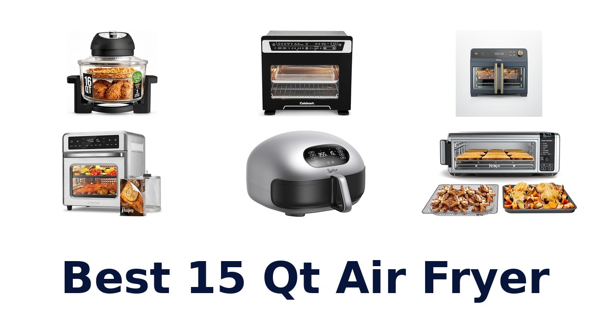 best 15 qt air fryer