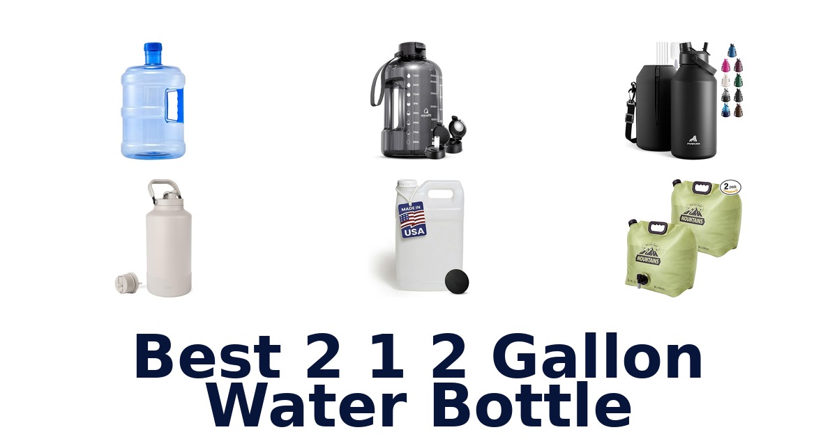 best 2 1 2 gallon water bottle