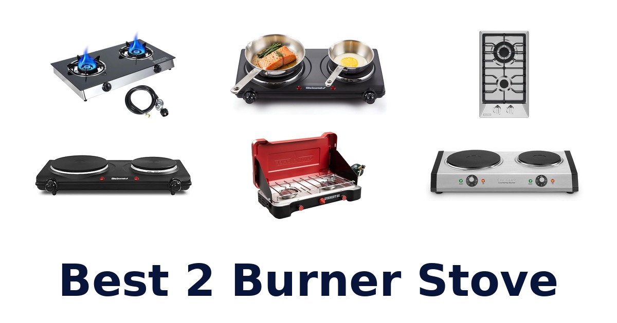 best 2 burner stove