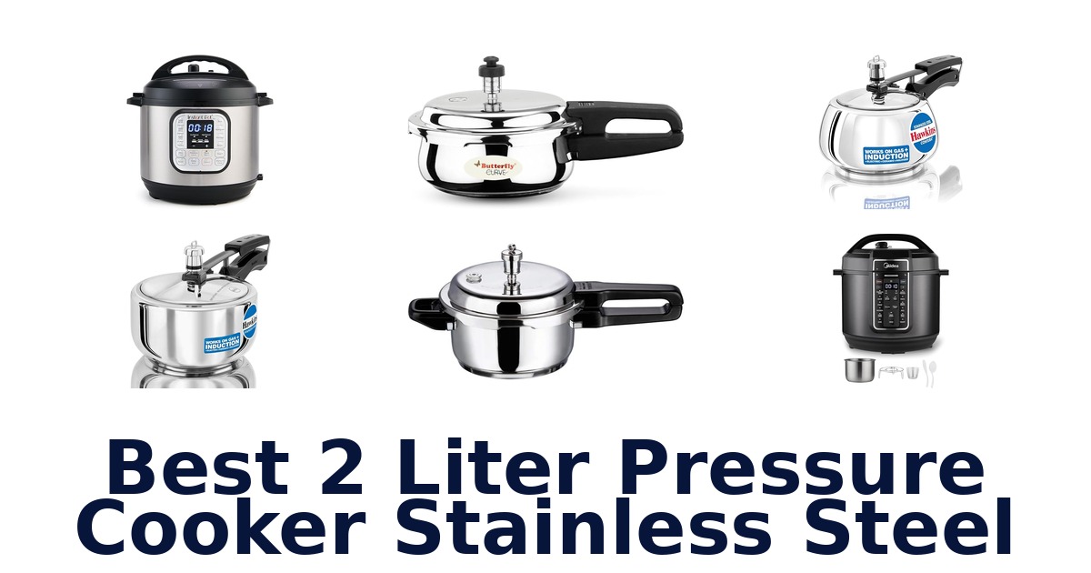 best 2 liter pressure cooker stainless steel