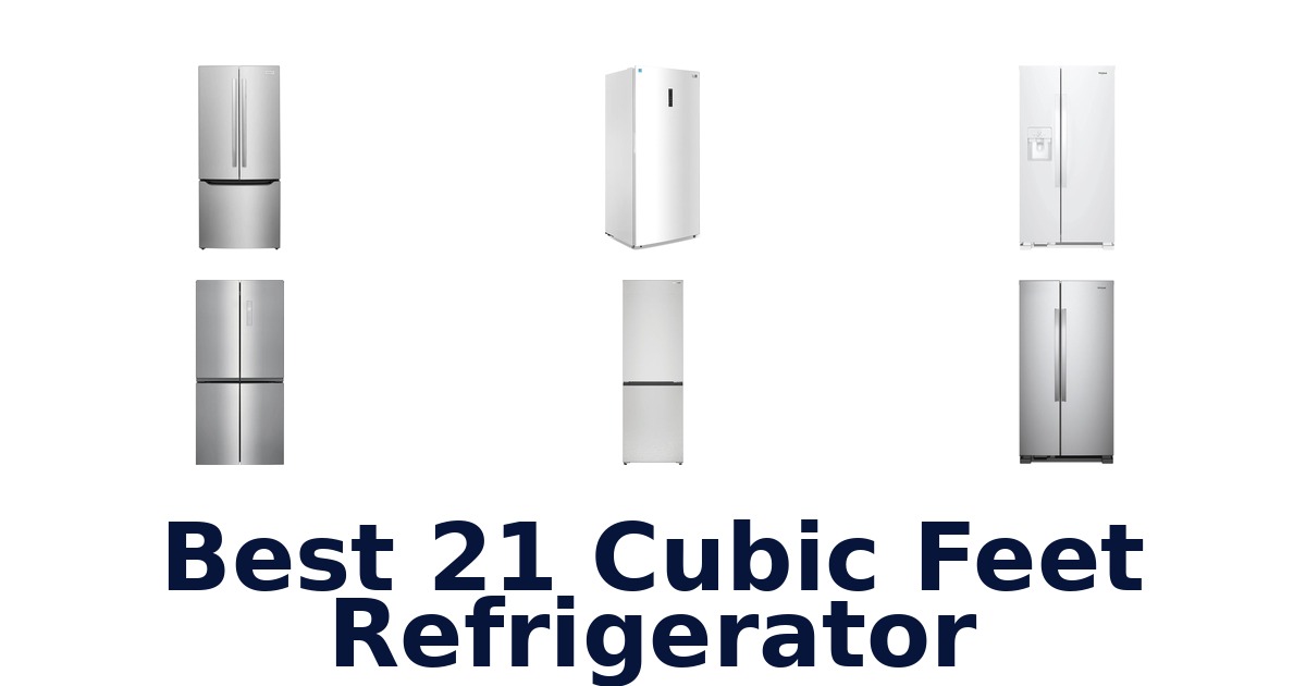 best 21 cubic feet refrigerator