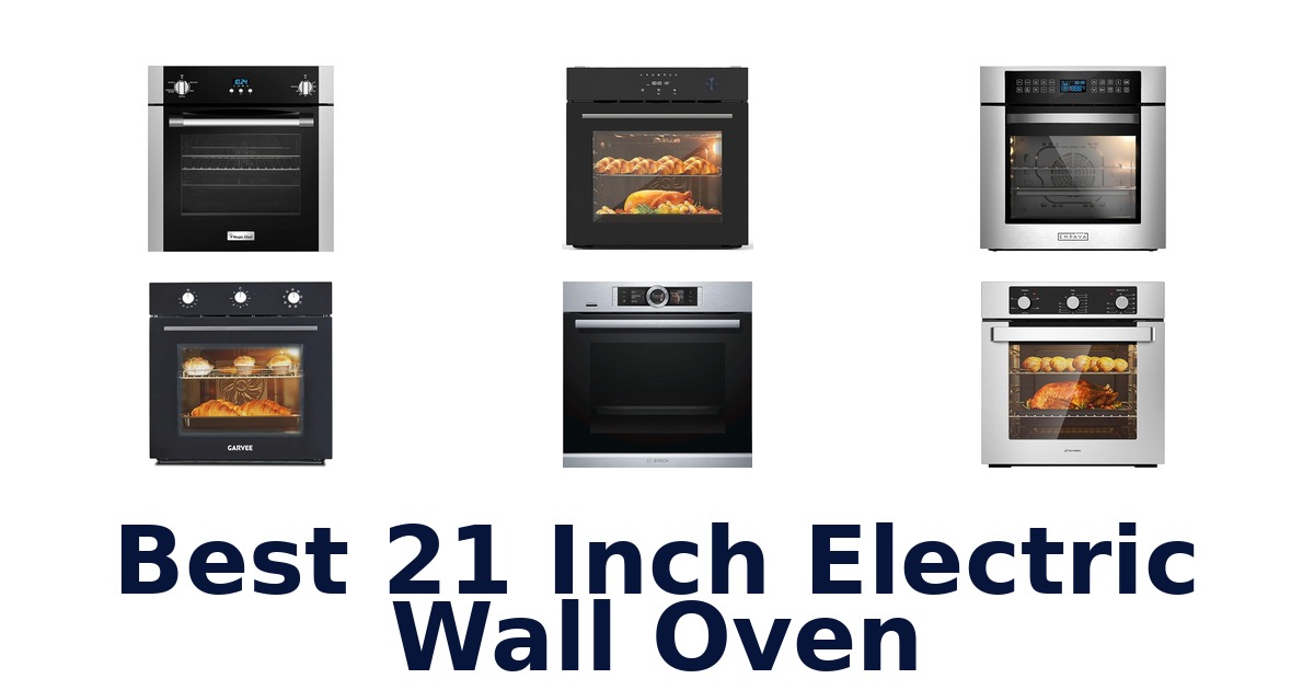 best 21 inch electric wall oven