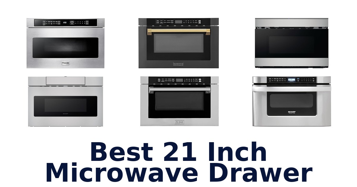 best 21 inch microwave drawer