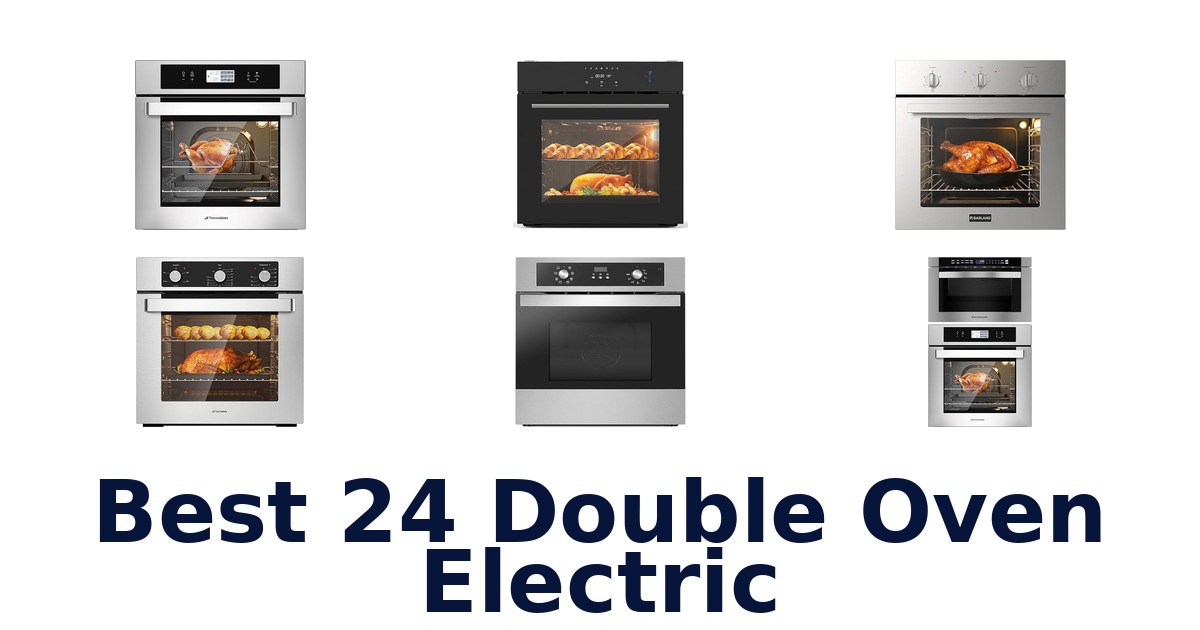 best 24 double oven electric
