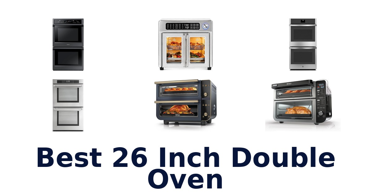 best 26 inch double oven