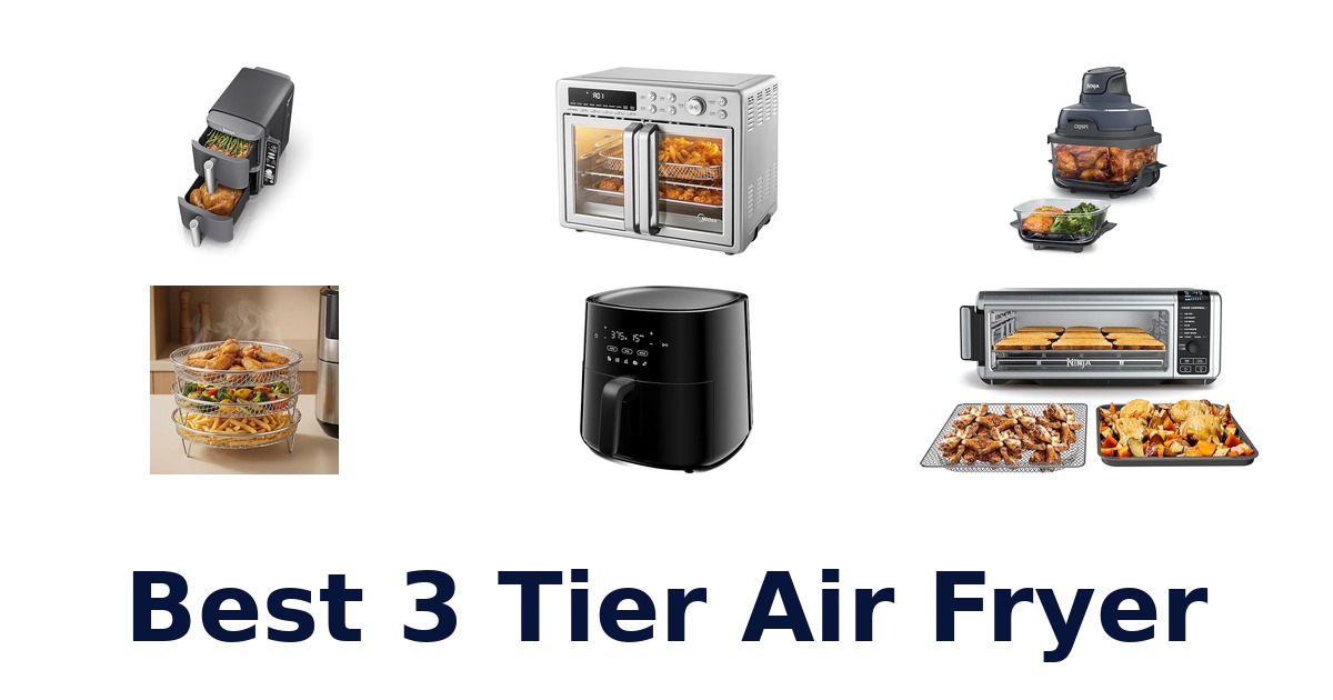 best 3 tier air fryer