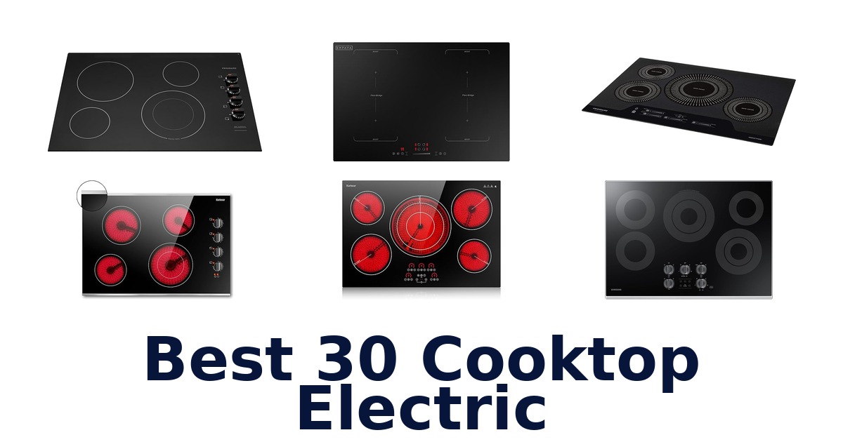 best 30 cooktop electric